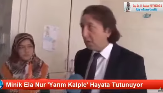 Little Ela Nur Holds on to Life with Half a Heart in Adana - Prof. Dr. Hakan Poyrazoğlu